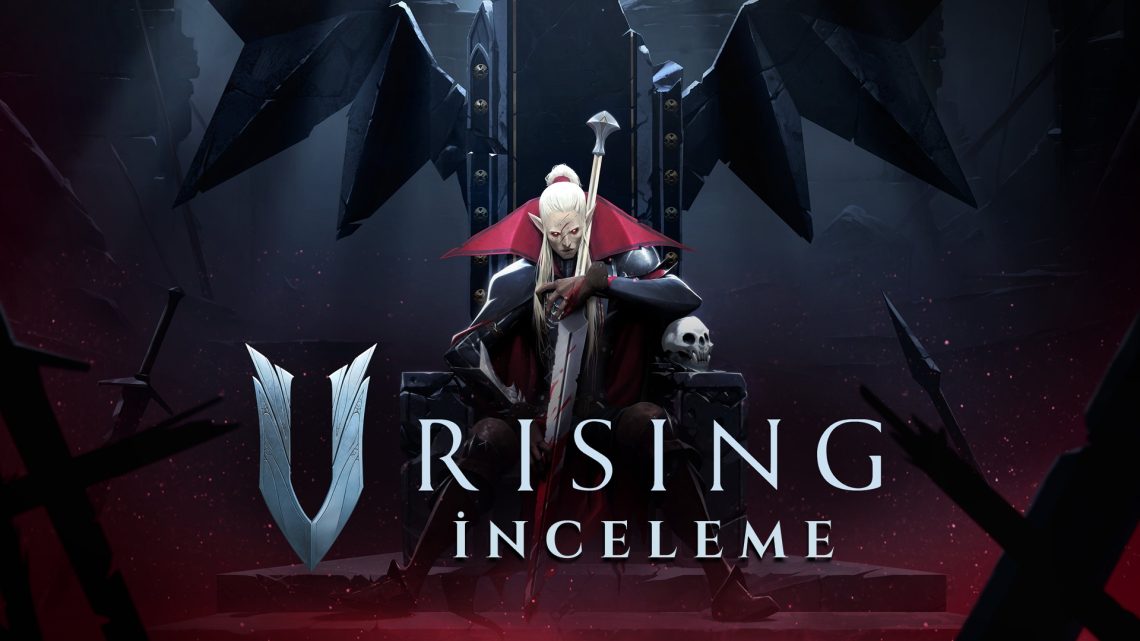 V Rising İnceleme