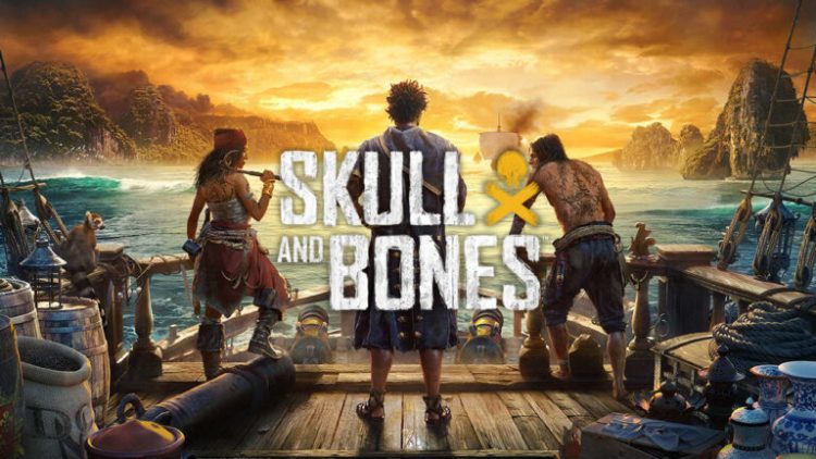 Skull & Bones Oynanış Fragmanı Yayınlandı