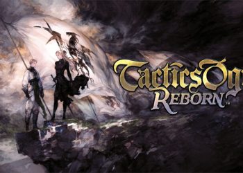 Tactics Ogre Reborn Duyuruldu