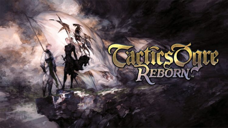 Tactics Ogre Reborn Duyuruldu