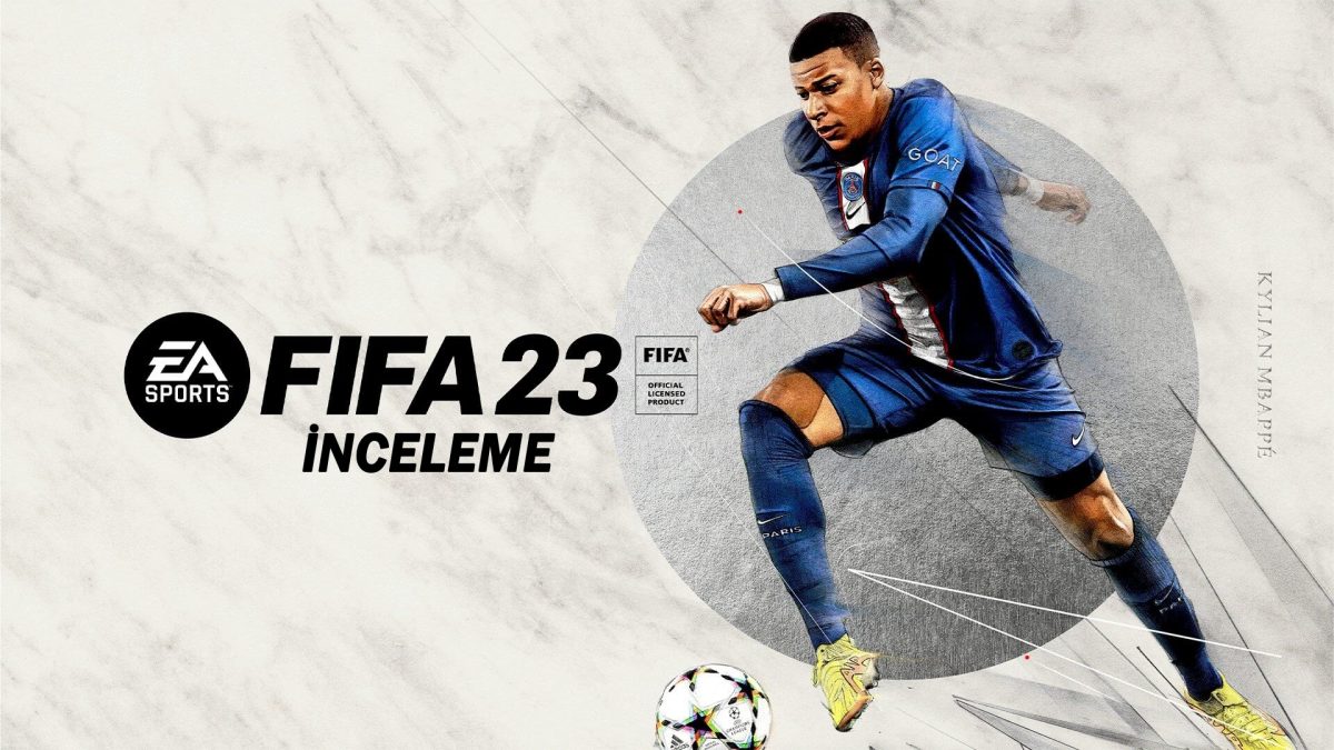 FIFA 23 İnceleme
