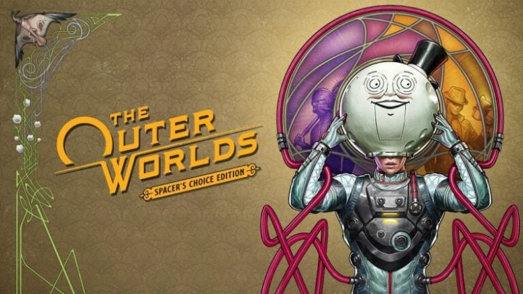 The Outer Worlds Spacer's Choice Edition Duyuruldu