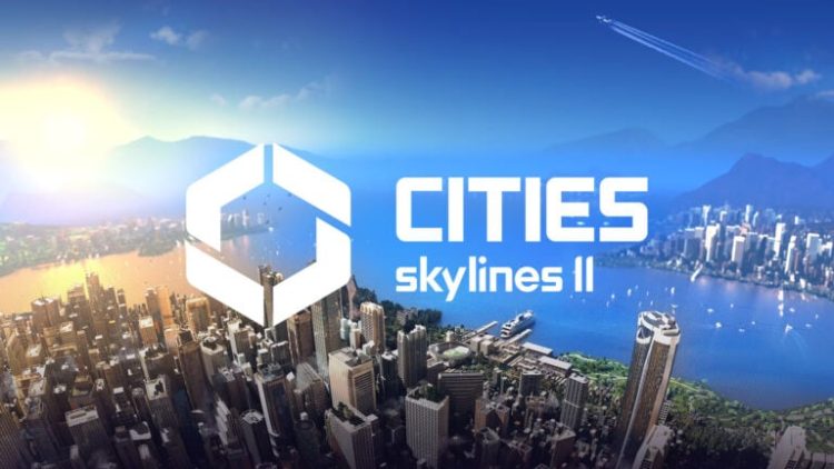 Cities Skylines II Duyuruldu