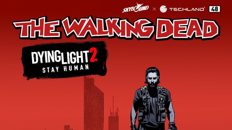 Dying Light 2'nin The Walking Dead Etkinliği Başladı