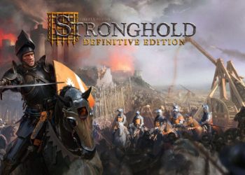 Stronghold Definitive Edition Duyuruldu