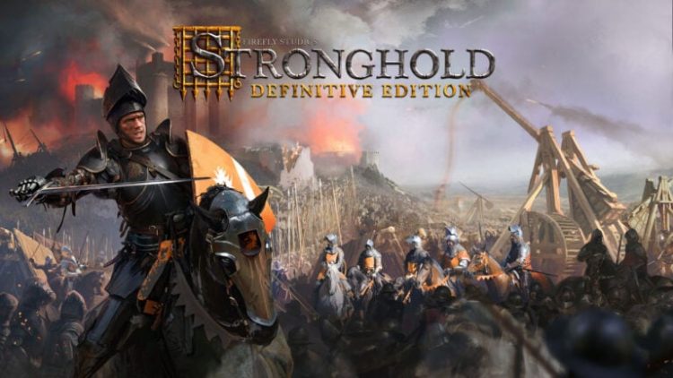 Stronghold Definitive Edition Duyuruldu