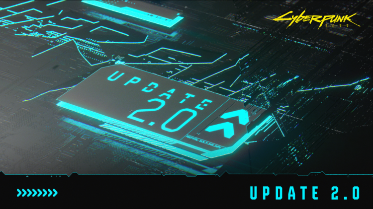 Cyberpunk 2077 2.0 Güncellemesi Yayınlandı İşte Detaylar!