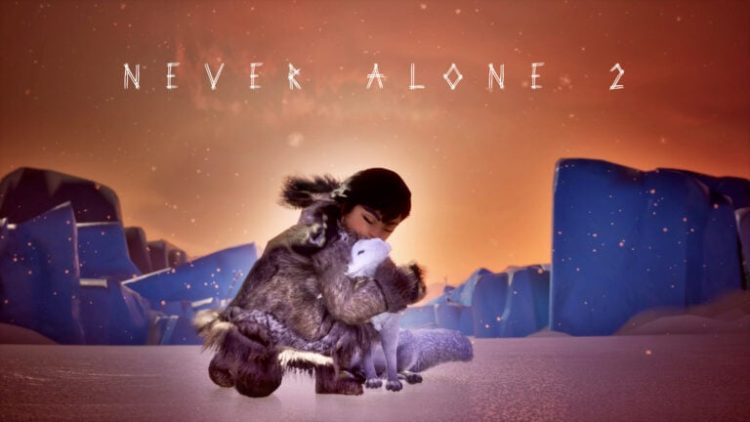Never Alone Devam Oyunu Never Alone 2 Tanıtıldı
