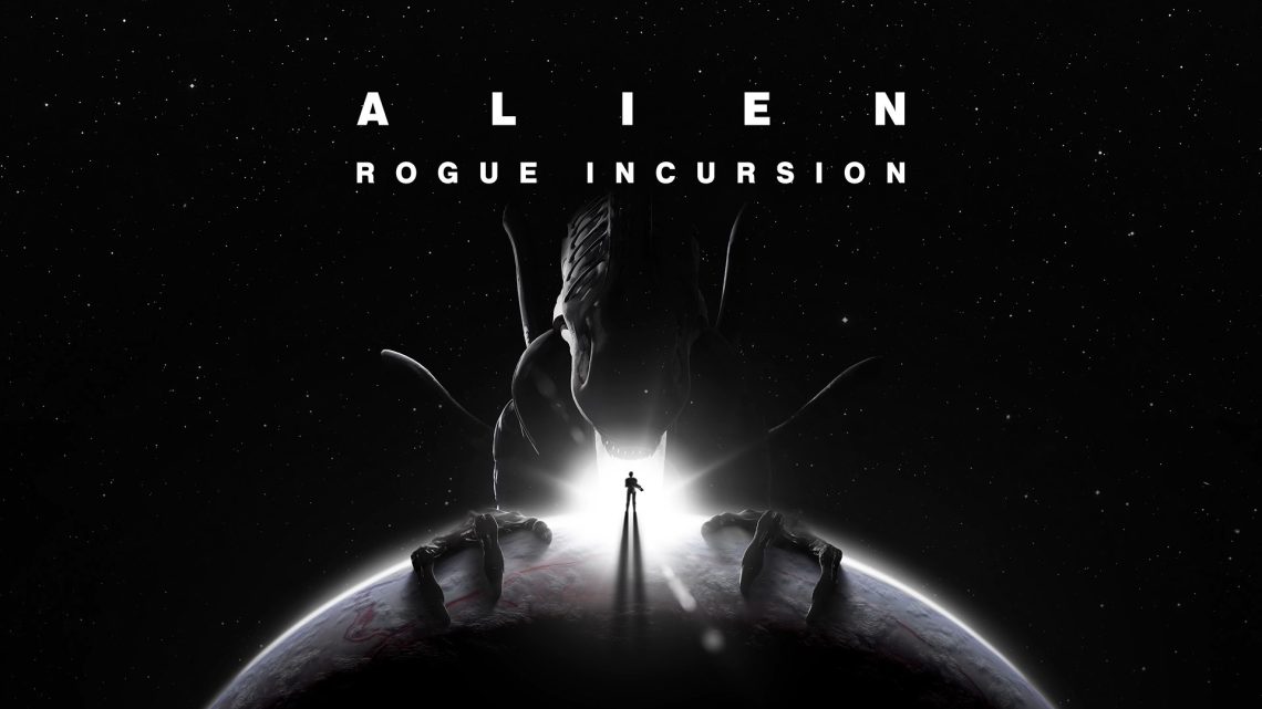 Yeni Alien Oyunu, Alien Rogue Incursion Duyuruldu