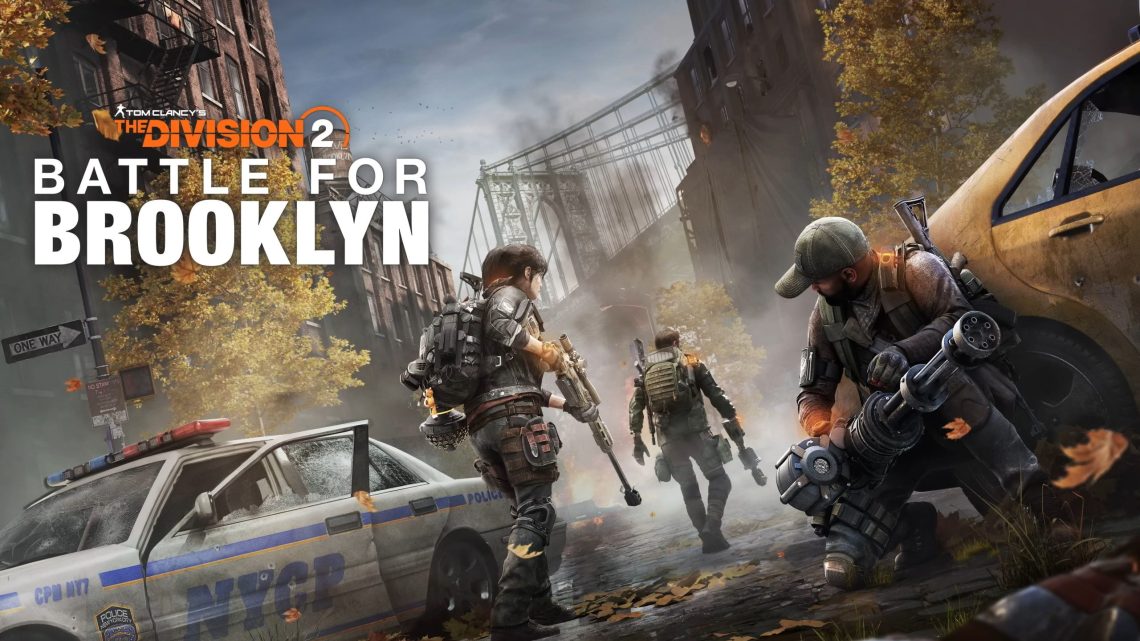 The Division 2 Battle for Brooklyn Çıkış Tarihi Belli Oldu