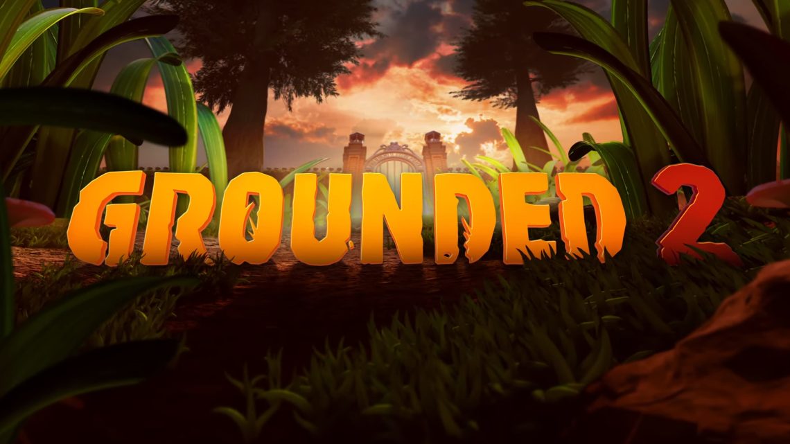 Grounded 2 Geliyor! Temmuz Ayında Erken Erişime Girecek