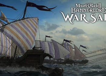 Mount & Blade II: Bannerlord – War Sails Çıkış Tarihi Belli Oldu