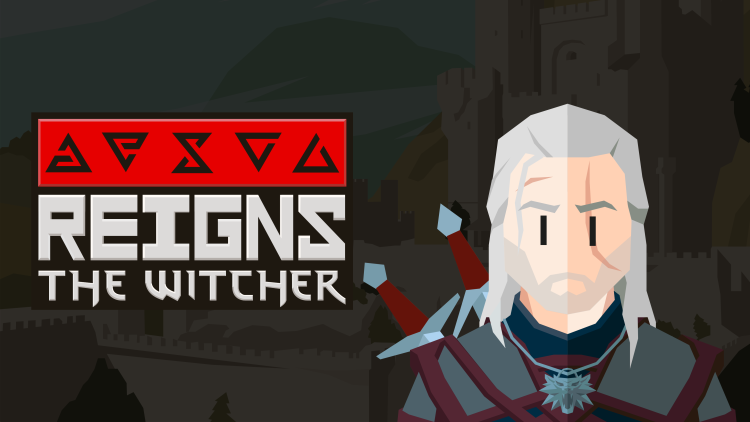 Reigns: The Witcher Duyuruldu