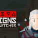 Reigns: The Witcher Duyuruldu