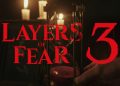 Layers of Fear 3 Duyuruldu Yeni Bloober Team Oyunu Olacak