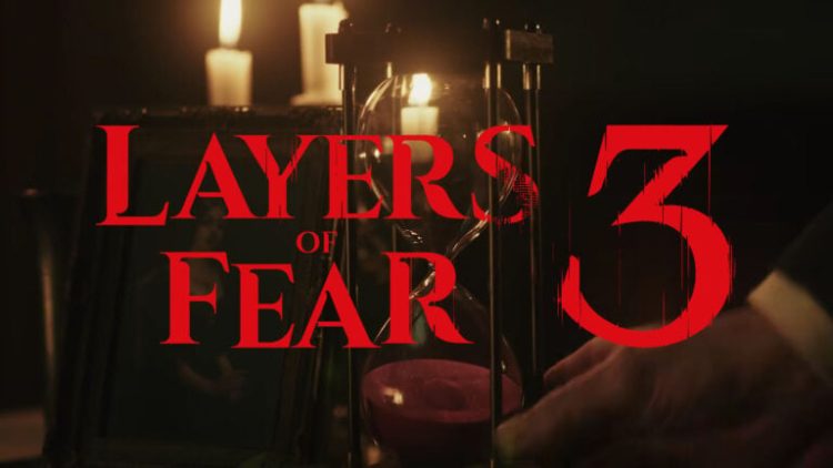 Layers of Fear 3 Duyuruldu Yeni Bloober Team Oyunu Olacak