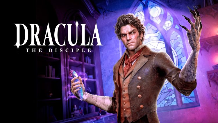 Yeni Drakula Oyunu Geliyor! Dracula The Disciple Duyuruldu