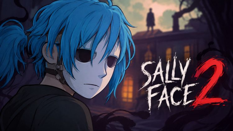 Sally Face Devam Oyunu Duyuruldu